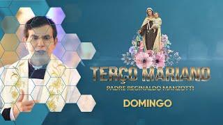 Terço Mariano  Domingo Mistérios Gloriosos com @PadreReginaldoManzotti