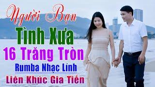 ️ VIDEOMV Người Bạn Tình Xưa Liên Khúc Bolero Nhạc Lính Gia Tiến Ngọt Ngào Say Đắm Nhiều Thế Hệ