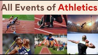 All Events of Athletics  OlympicsWorld ChampionshipParis Olympics 2024