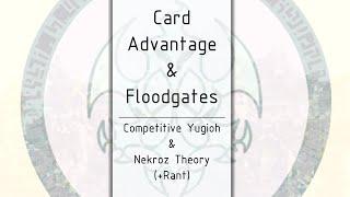 Advanced YuGiOhNekroz Competitive theory Card Advantage & Floodgates and why Nekroz is outdated