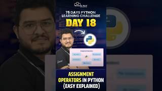 Assignment Operators in Python 1875Days   All Videos Are here #PythonLearningChallenge