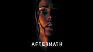Aftermath - film dhorreur complet en français -  Épouvante - Thriller