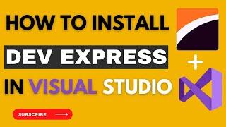 DevExpress + Visual Studio  Install DevExpress in Visual Studio 2019  Create first Project 2023