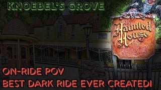 Haunted House at Knoebels Amusement Resort - On-Ride POV - BEST Dark Ride - 50 years and counting