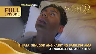 Binata sinugod ang kabit ng sariling ama at nakagat ng aso nito? Full Episode  Wish Ko Lang