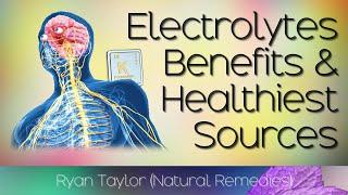 Foods Rich in Electrolytes and Benefits