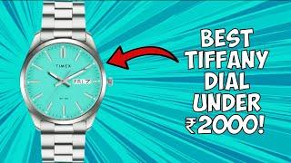 I bought the BEST Tiffany Blue Watch UNDER ₹2000- TIMEX TWTG-10418