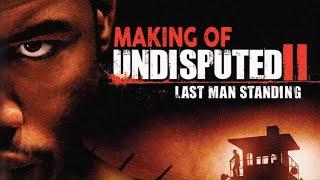Martial Movie  Michael Jai White  Scott Adkins  Yuri Boyka  UNDISPUTED II  Last Man Standing