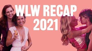 wlw recap of 2021