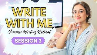 Write With Me LIVE ️ June Writing Retreat – Session 3