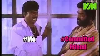 Valentines day Special  Single vs Committed friend