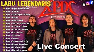 XPDC Full Album  Lagu XPDC Leganda  Hijau Bumi Tuhan C.I.N.T.A  Lagu Rock Kapak Terpilih 90an