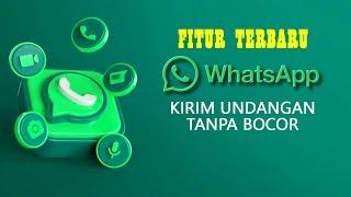 Fitur terbaru WhatsApp 2024  Yang ditunggu hadir juga