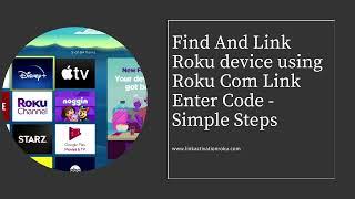 Find And Link Roku device using Roku Com Link Enter Code - Simple Steps