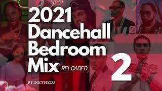 2021 RAW DANCEHALL 2021  LADIES RELOADED  BEDROOM MIX  SLOW WINE  VYBZ KARTEL  POPCAAN  & MORE