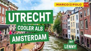 Cooler als Amsterdam - Städtetrip UTRECHT