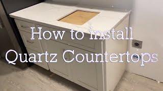 How to install Quartz Countertops