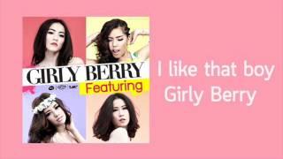 Girly Berry - I like that boy audio