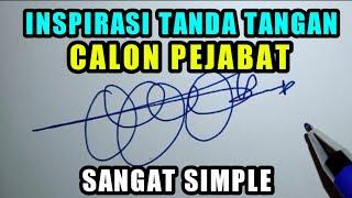 Inspirasi Tanda Tangan Calon Pejabat @Rapekan71