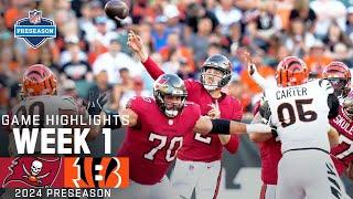 Tampa Bay Buccaneers vs. Cincinnati Bengals Highlights  2024 Preseason Week 1 Game Highlights