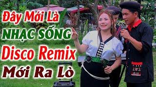 Đây Mới Là Nhạc Sống DISCO REMIX Mới Ra Lò - LK Nhạc Sống Hà Tây Thôn Quê Quan Họ Bắc Ninh Remix