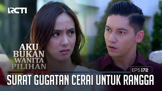 Surat Gugatan Cerai Untuk Rangga – Aku Bukan Wanita Pilihan  Eps. 172 16