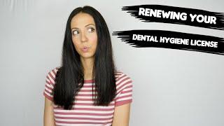 Renewing Your Dental Hygiene License  Tracking All Of Your Continuing Education Credits CE