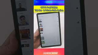 Oppo Pad Hidden Tab Baar Option  Private Safe Feature  Oppo Tablet Hidden Option & Feature