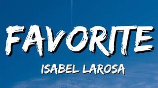 Isabel LaRosa - Favorite Lyrics