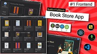 Frontend Part - 1  Full Stack  Book Store MERN App  Learn & Earn   TCM