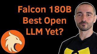 Falcon 180B - The Best Open LLM Yet? Better Than Llama 2?