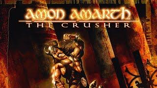 Amon Amarth - The Crusher FULL ALBUM