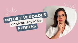 Você deixa a ferida aberta para respirar?  Cicatrize+