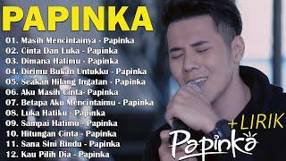 Papinka Full Album Lagu Terbaru 2024 Masih Mencintainya Dimana Hatimu..Lagu Lawas +Lirik #2000an