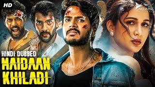 MAIDAAN KHILADI - Blockbuster Hindi Dubbed Action Movie  Sundeep Kishan Lavanya T.  South Movie