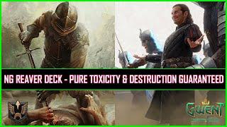 Gwent  Nilfgaardian Reaver Deck - Pure Toxicity & Destruction Guaranteed