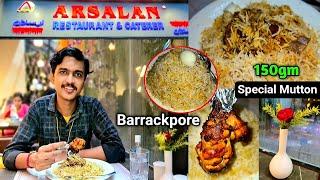 Arsalan Biryani Now in BarrackporeBetter than Dada Boudi Biryani?Kolkatas Best Mutton Biryani