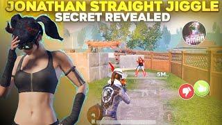 JONATHAN STRAIGHT JIGGLE SECRET ⁉️  HOW TO GIVE FAST JIGGLE IN BGMI  HOW TO IMPROVE JIGGLE MOVMENT