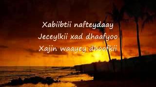 SomaliLyrics  Song   Jecel Xiiso badana  By Cabdi Diini   YouTube