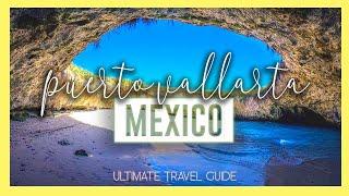 PUERTO VALLARTA   10 Amazing things to do