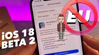 iOS 18 Dev. BETA 2 ist da und bringt einiges NEUES aber nicht ALLES in die EU - Apple UPDATE NEWS