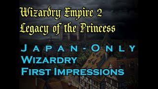 Lets Play Wizardry Empire 2 Legacy of the Princess First Impressions