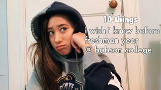 ten things i wish i knew before my freshman year  babson college