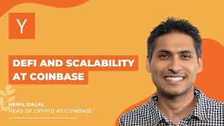 YC Tech Talks Defi and Scalability with Nemil at Coinbase S12
