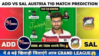 ADD vs SAL Dream11 ADD vs SAL Dream11 Prediction ADD vs SAL Team Today ECS T10 Dream11 Team Today