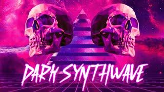 DARK Synthwave Cyberpunk Music Mix 2021  Retrowave  Dark Electro Mix