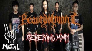 BEAUTY OF NIGHT - SEBERANG MIMPI  Lagu gothic bikin merinding 