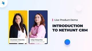 Live product demo - Introduction to NetHunt CRM