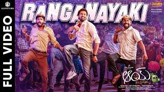 Ranganayaki  Full Video Song  AAY  Narne Nithiin  Nayan Sarika  Bunny Vas  Ram Miriyala