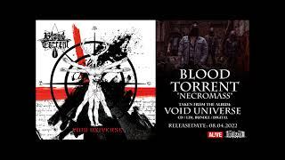 BLOOD TORRENT - NECROMASS AUDIOCLIP  TROLLZORN